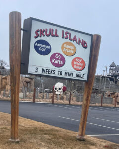 Skull Island Opening Sign